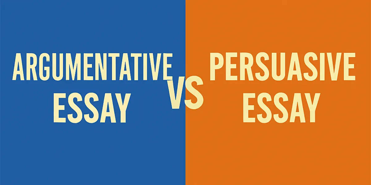 Argumentative vs. Persuasive Essays